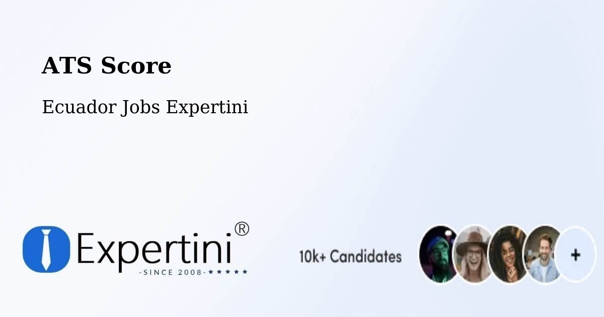Resume ATS Score & Job Description Match Tool – Cuenca - Ecuador Jobs Expertini